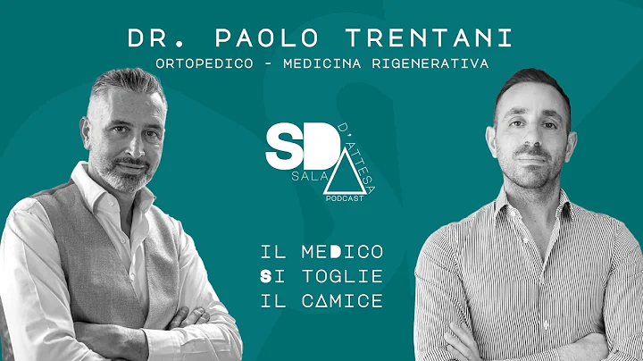 podcast-dr-paolo-trentani podcast dr. Paolo Trentani